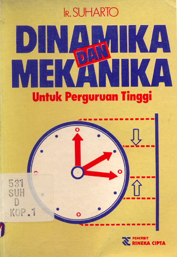 Sampul Dinamika dan mekanika :  untuk perguruan tinggi / Suharto,Raden,