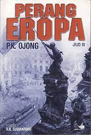 Cover Perang Eropa jilid III / P. K. Ojong ; editor, R.B. Sugiantoro
