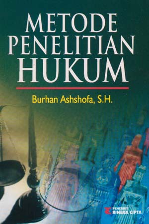 Sampul Metode penelitian hukum / Burhan Ashshofa