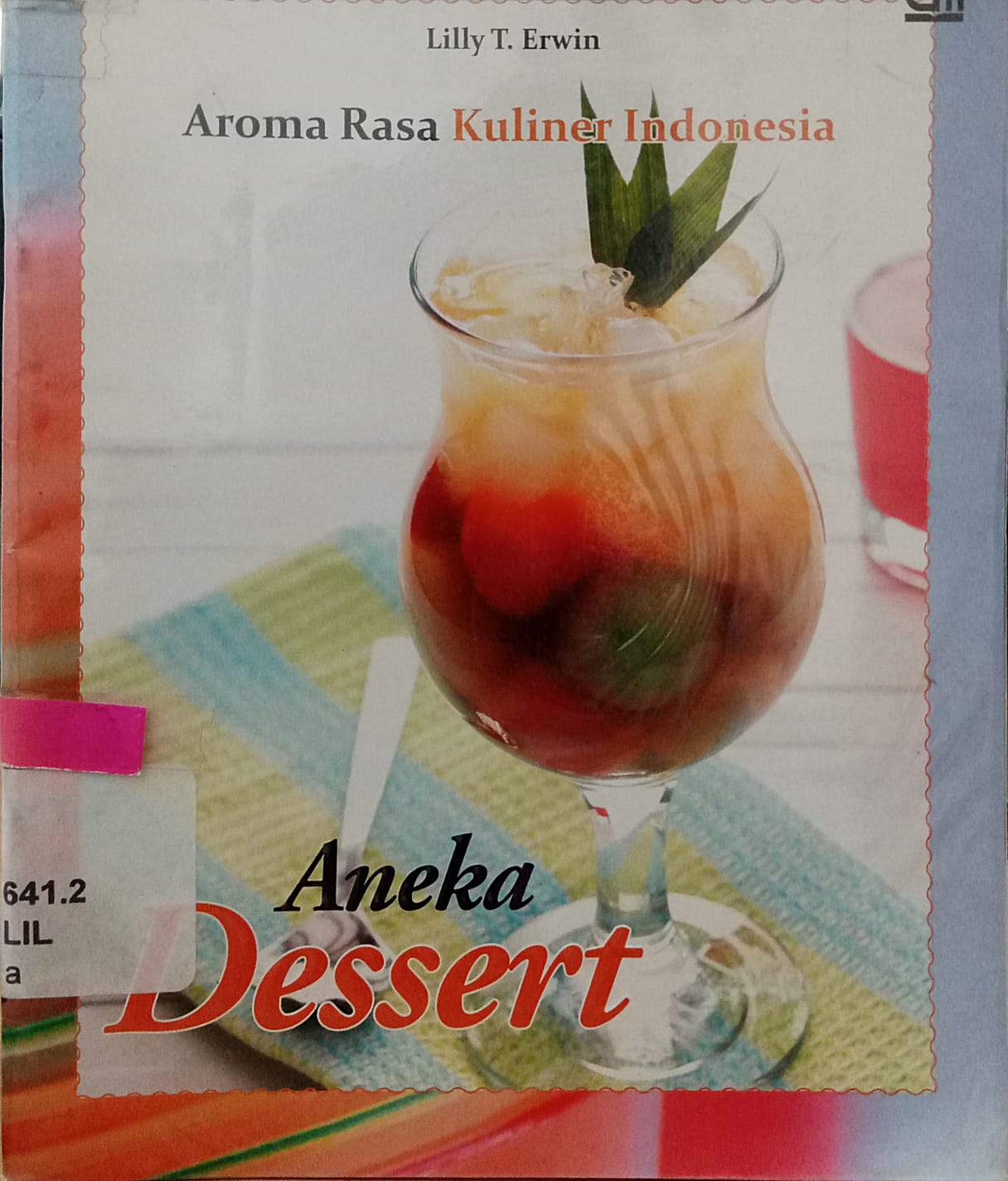 Sampul Aneka Dessert / Lilly T. Erwin