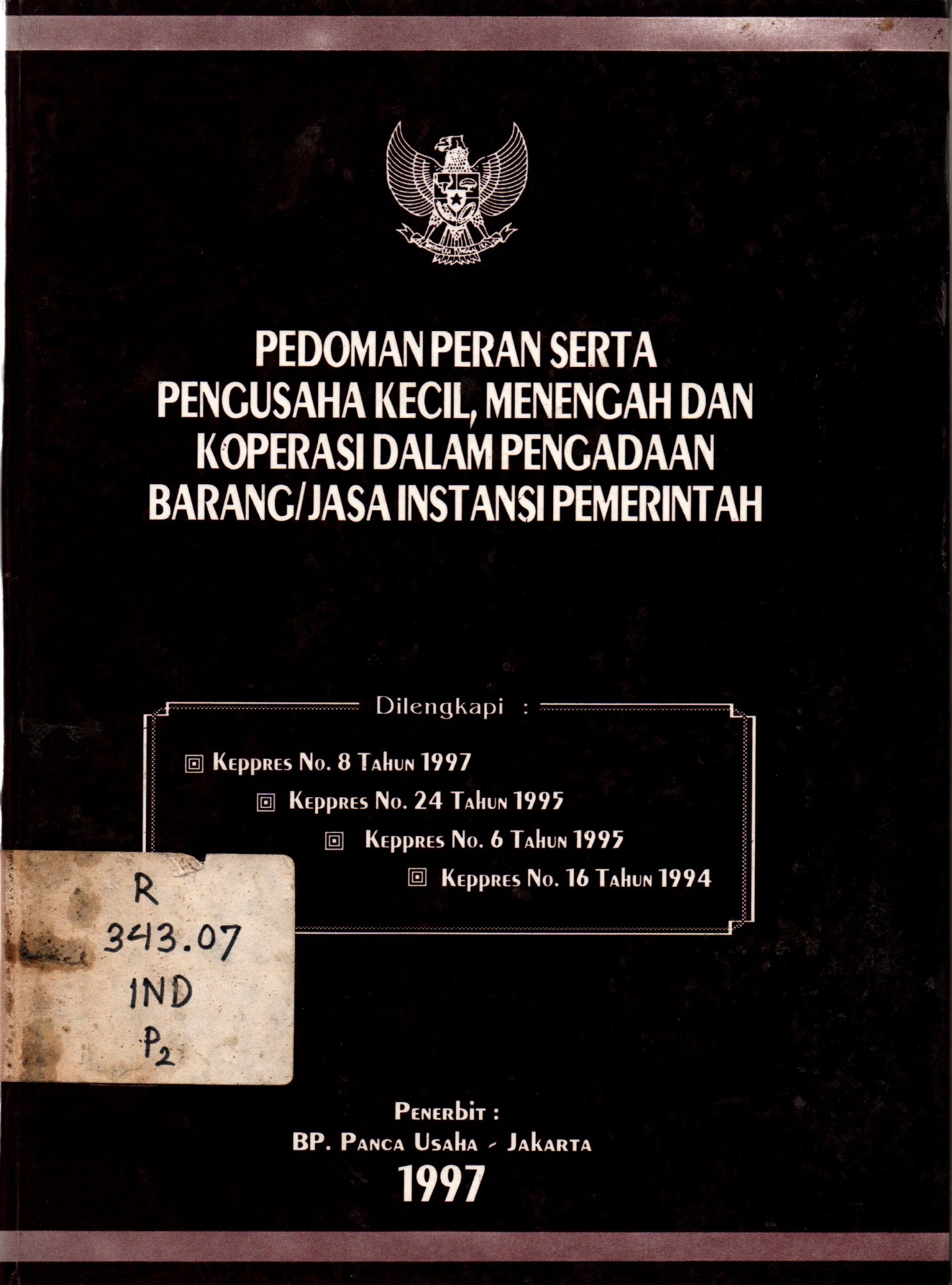 Sampul Pedoman Peran Serta Pengusaha Kecil, Menengah Dan Koperasi Dalam Pengadaan Barang/Jasa Instansi Pemerintah