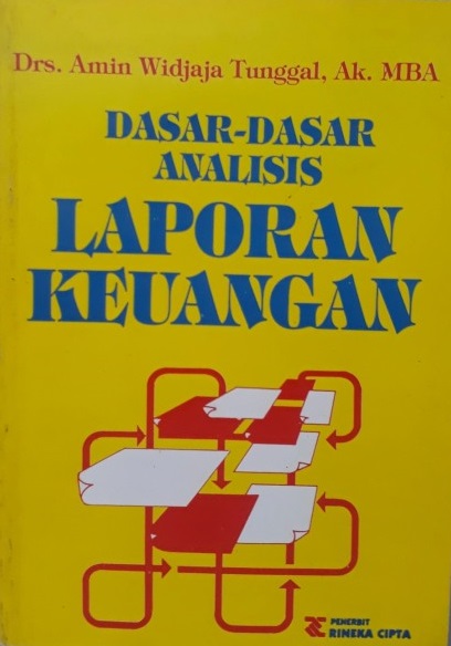 Cover dasar-dasar analisis laporan keuangan / Amin Widjaja Tunggal