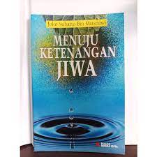 Sampul Menuju ketenangan jiwa / Joko Suharto bin Matsnawi