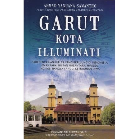 Cover GARUT KOTA ILLUMINATI / AHMAD YANUANA SAMANTHO