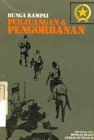 Sampul Bunga rampai perjuangan & pengorbanan / Markas besar legiun veteran RI