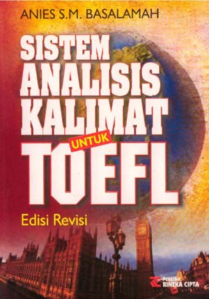 Sampul Sistem analisis kalimat untuk Toefl dalam tata bahasa Inggris / Anies S.M. Basalamah