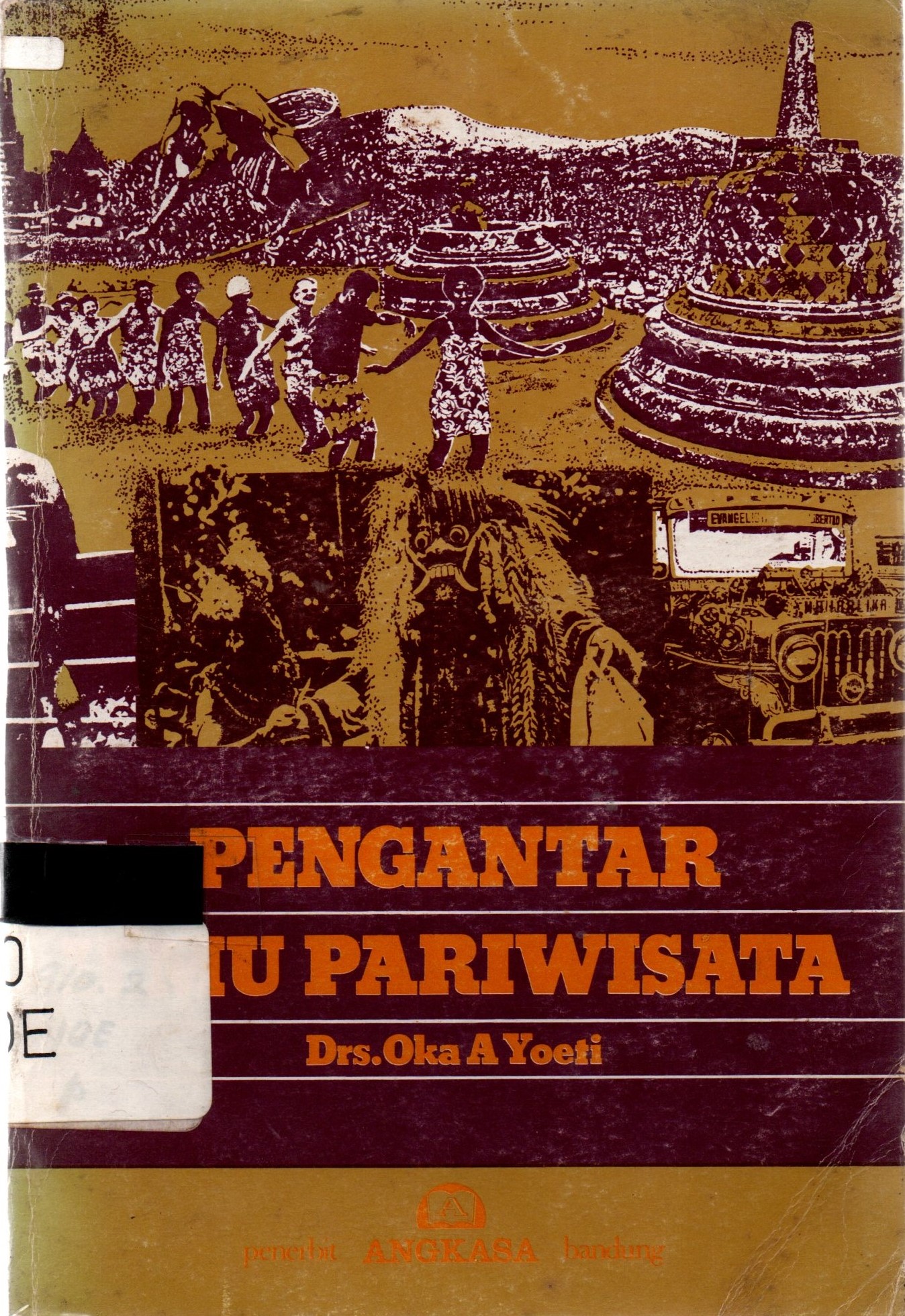 Sampul Pengantar Ilmu Pariwisata / Oka A Yoeti