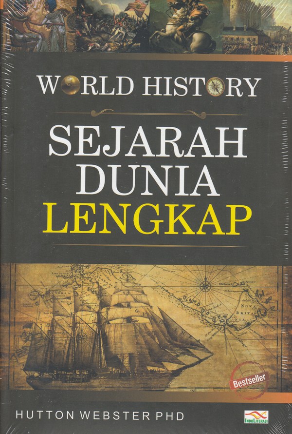 Sampul WORLD HISTORY SEJARAH DUNIA LENGKAP / HUTTON WEBSTER