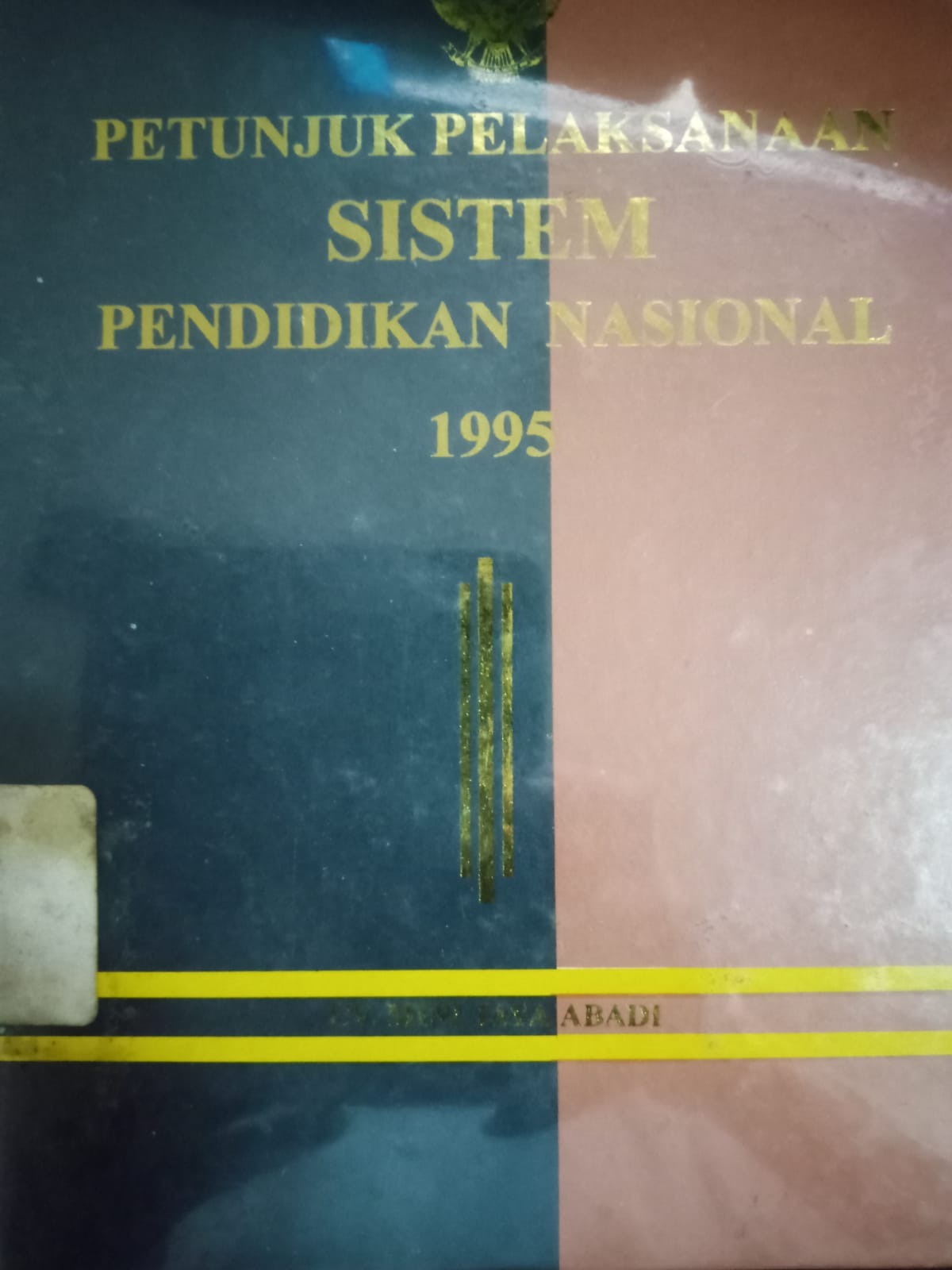 Sampul Petunjuk pelaksanaan sistem pendidikan nasional 1995 / Ind