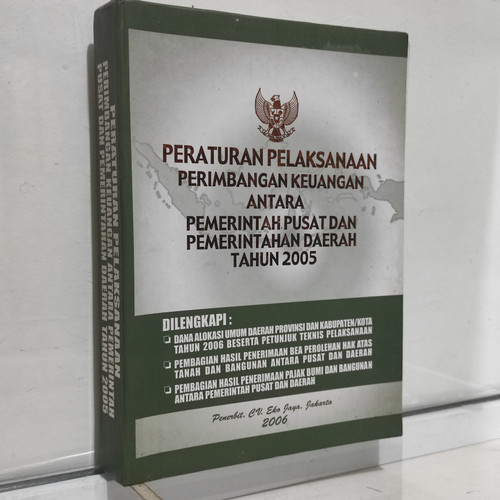 Cover Peraturan pelaksanaan perimbangan keuangan antara pemerintah pusat dan pemerintah daerah tahun 2005 / Und