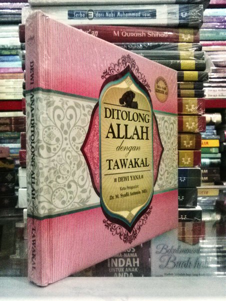 Sampul Ditolong Allah dengan tawakal / Dewi yana