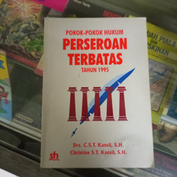 Cover POKOK-POKOK HUKUM :  PERSEROAN TERBATAS TAHUN 1995 / KANSIL
