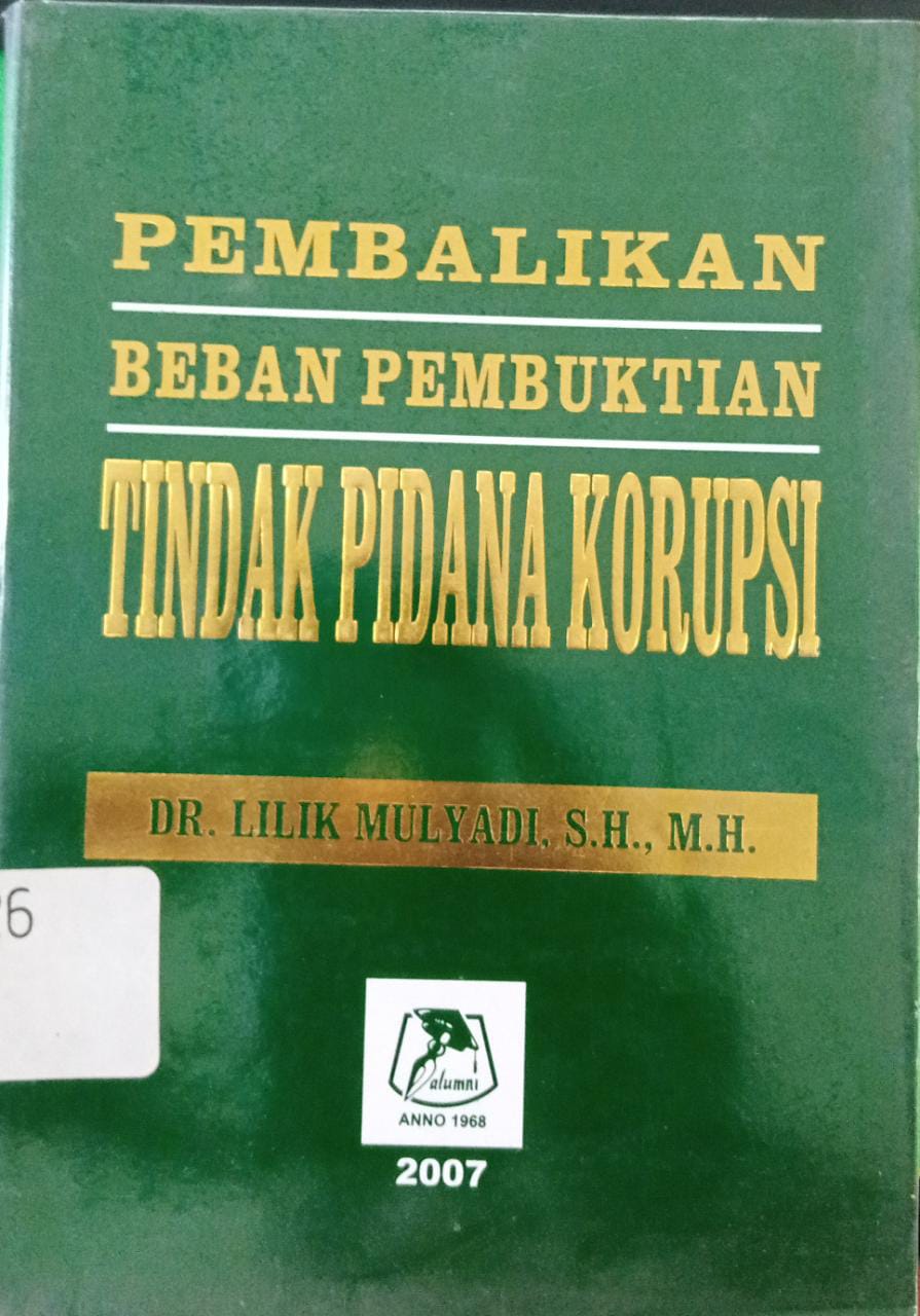 Sampul Asas Penbalikan Beban Pembuktian Terhadap tindak Pidana Korupsi / Lilik Mulyadi