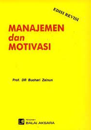 Sampul Manajemen dan motivasi / Buchari zainun