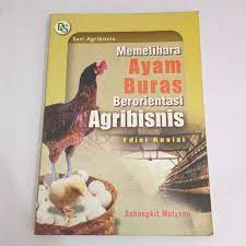 Sampul Memelihara ayam buras :  berorientasi agribisnis / Subangkit Mulyono