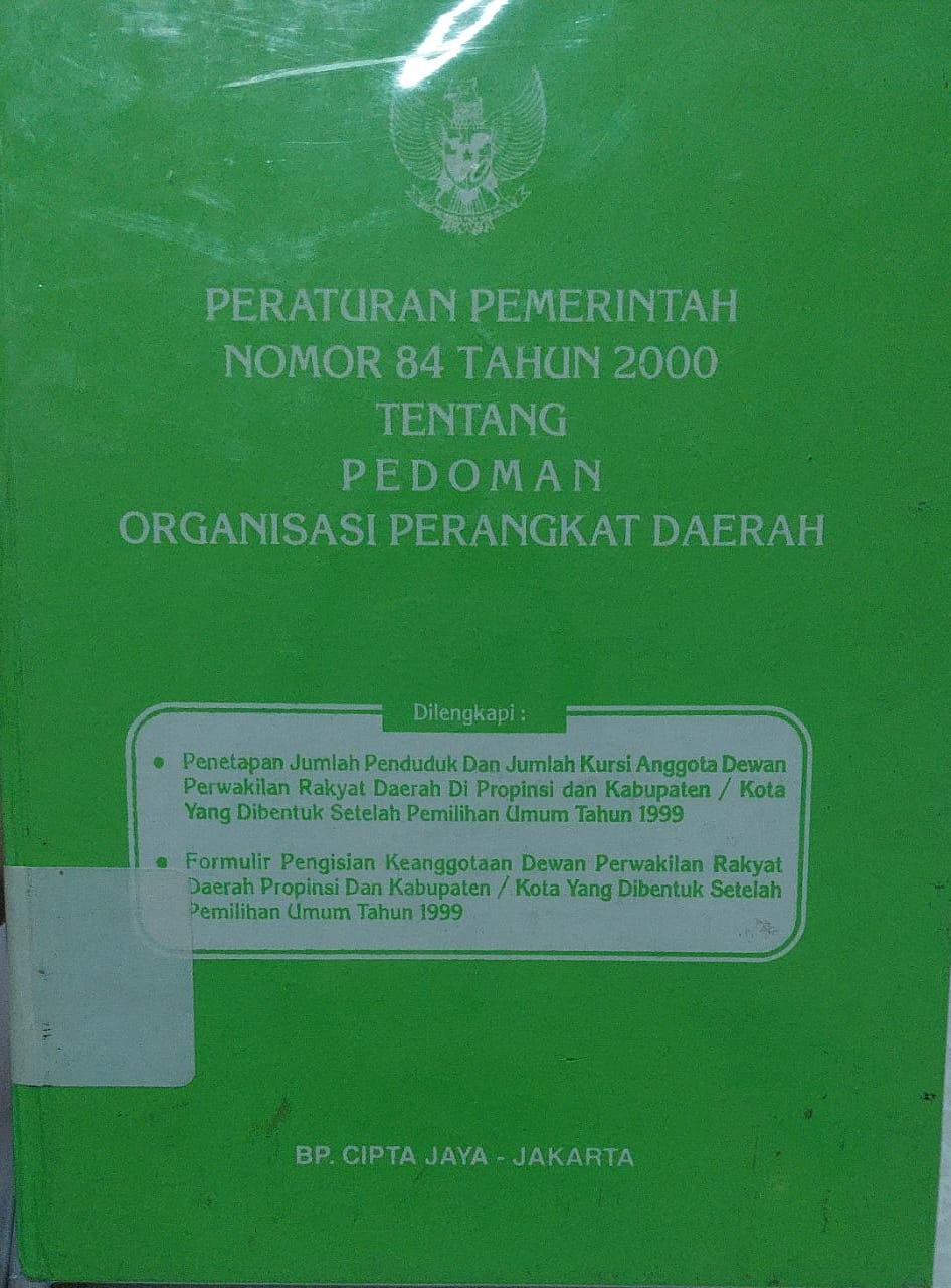 Sampul Peraturan Pemerintah Nomor 84 Tahun 2000 Tentang Pedoman Organisasi Perangkat Daerah