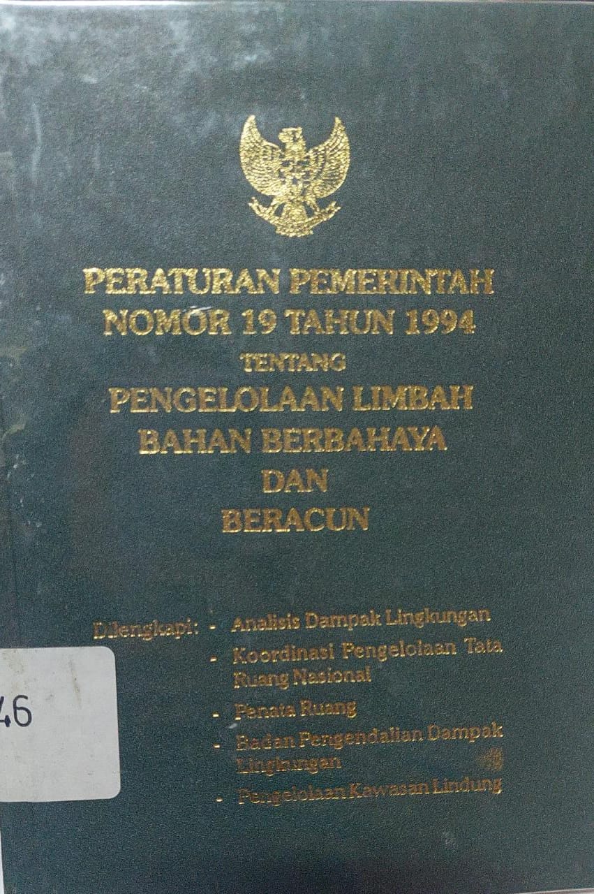 Sampul Peraturan Pemerintah Nomor 19 Tahun 1994 Tentang Pengelolaan Limbah Bahan Berbahaya dan Beracun