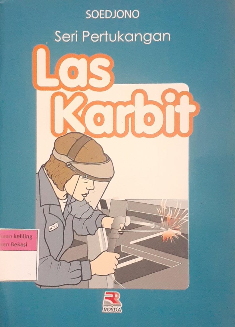 Sampul Seri pertukangan las karbit / Soedjono