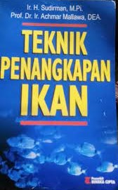 Sampul Teknik penangkapan ikan / H. Sudirman, Achmar Mallawa