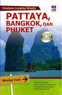 Sampul PATTAYA BANGKOK, DAN PHUKET / WENIKA YUDA