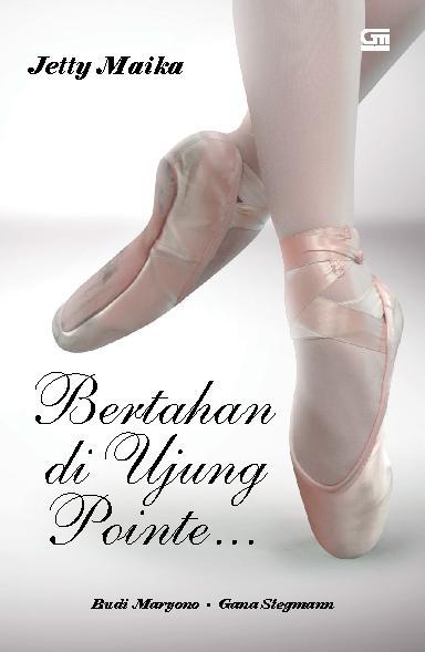 Sampul BERTAHAN DI UJUNG POINTE / BUDI MARYONO