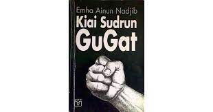 Sampul KIAI SUDRUN GUGAT / EMHA AINUN NADJIB