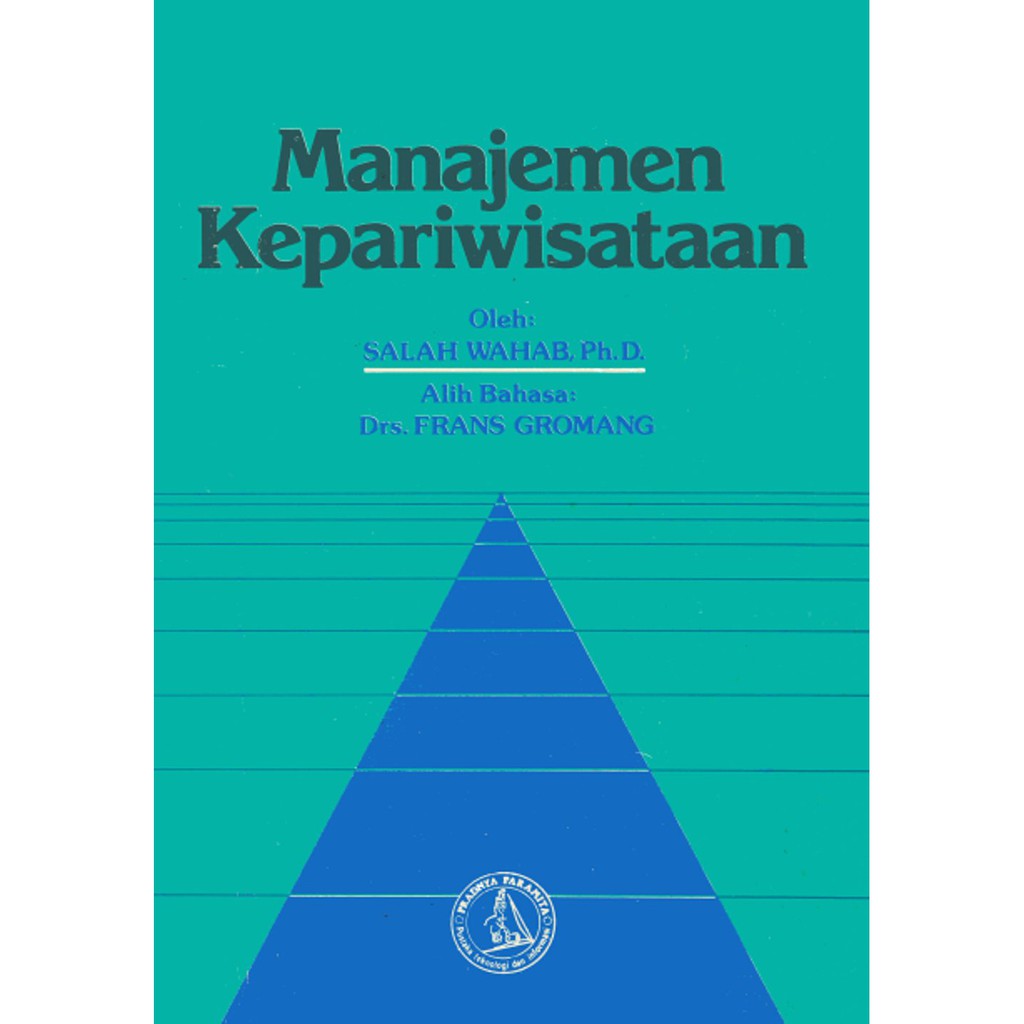 Sampul Manajemen kepariwisataan / Salah Wahab