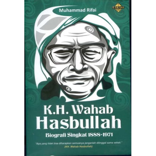 Cover K.H. Wahab Hasbullah / Muhammad Rifai