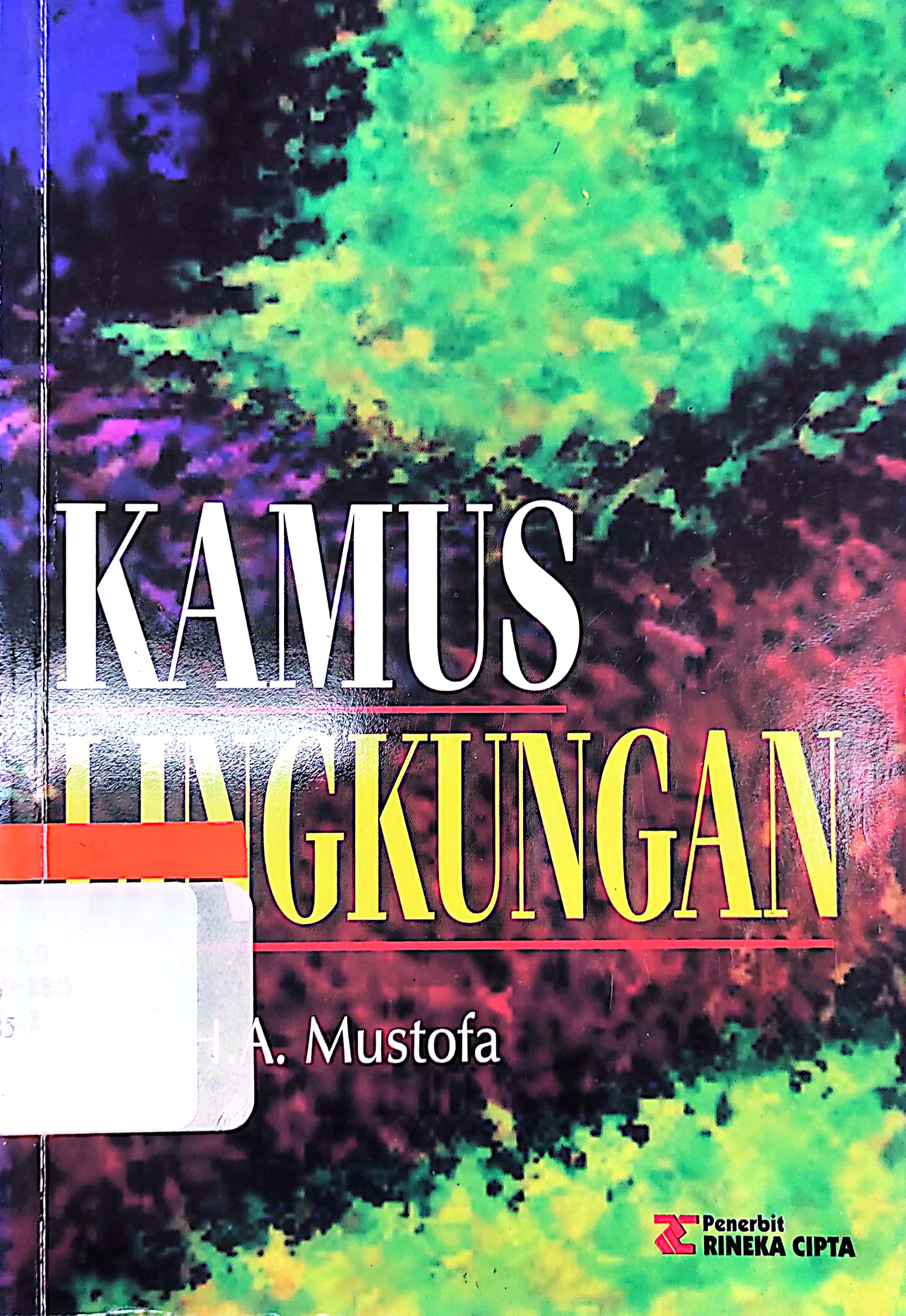 Cover Kamus lingkungan / H. A. Mustofa