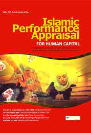 Cover Islamic performance appraisal for human capital :  sistem penilaian kinerja SDM secara Islami untuk mengoptimalkan kinerja perusahaan / Vethzal Rivai ; editor, Euis Amalia