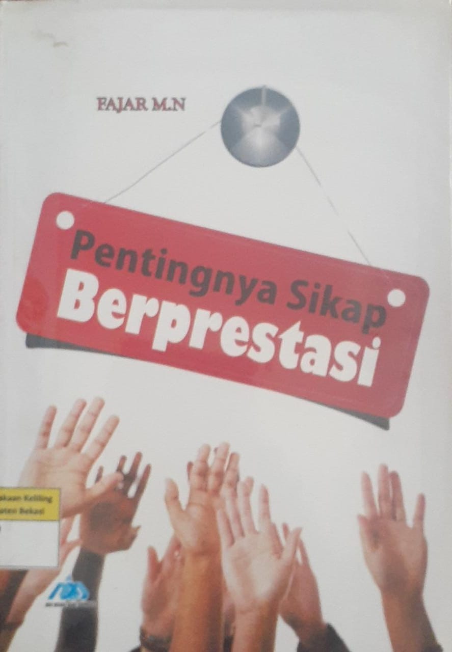 Cover Pentingnya sikap pertahankan prestasi / Fajar