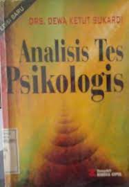 Sampul Analisis tes psikologis :  dalam penyelenggaraan bimbingan disekolah / Dewa Ketut Sukardi