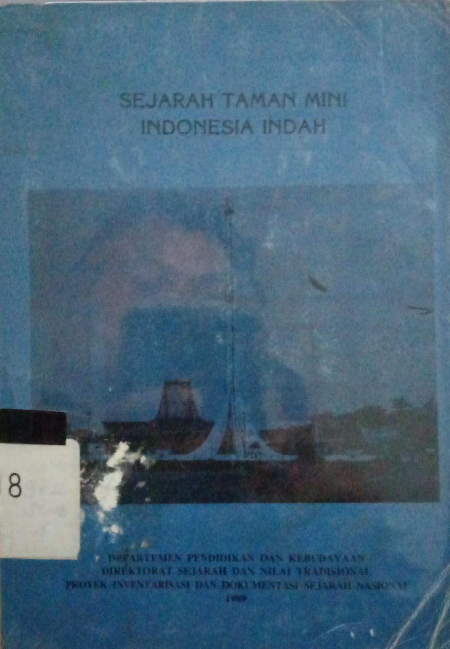 Sampul Sejarah Taman Mini Indonesia Indah / Suradi HP