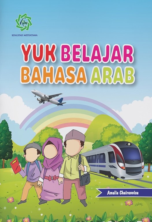 Sampul Yuk Belajar Bahasa Arab / Amalia Chairunnisa