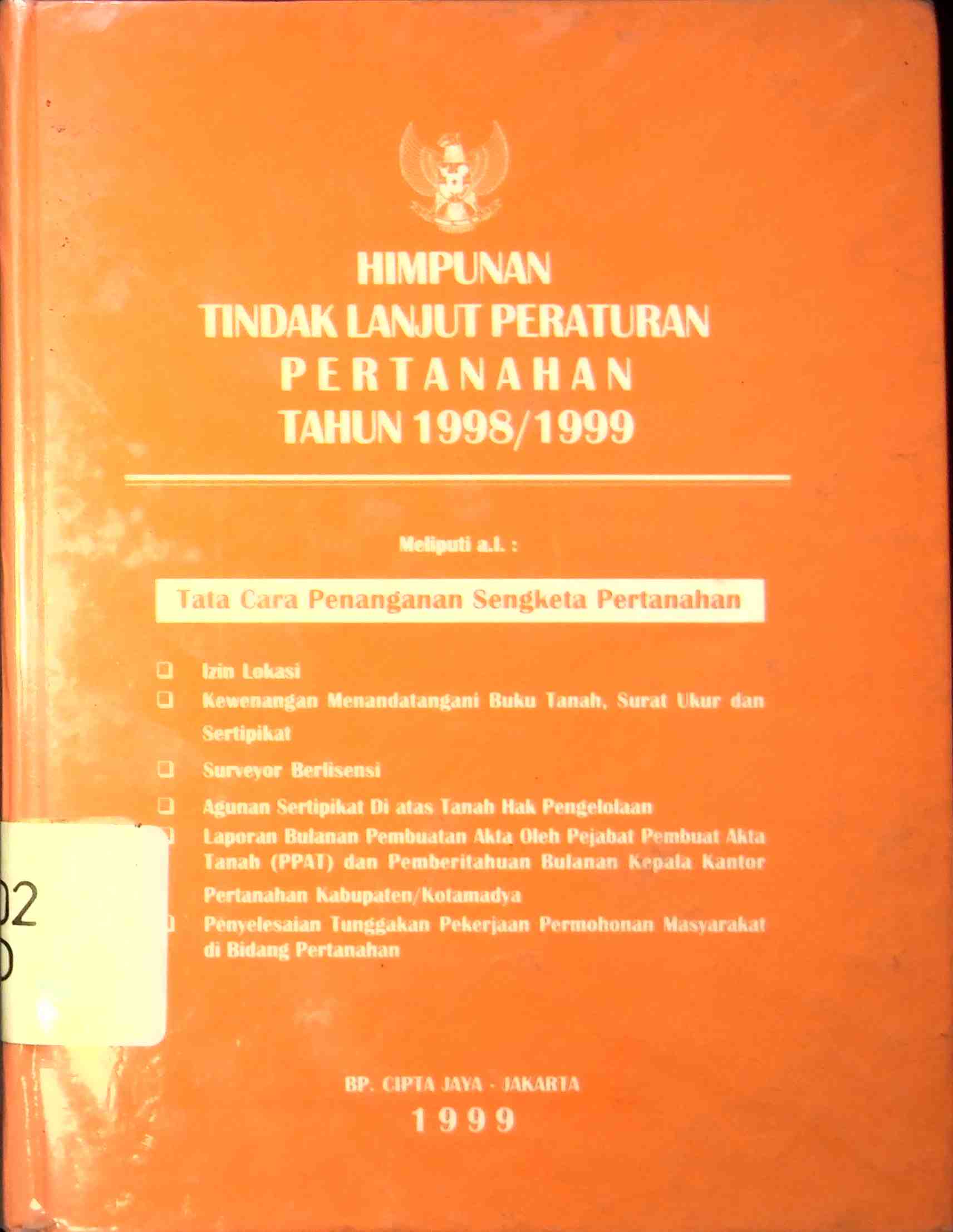 Sampul Himpunan Tindak Lanjut Peraturan Pertahanan Tahun 1998/1999