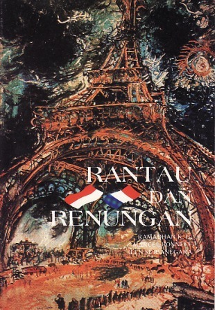 Sampul Rantau dan Renungan :  Budayawan Indonesia tentang pengalamannya di Perancis / Ramadhan