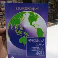 Cover pemerintah daerah di berbagai negara / S.H Sarundajang