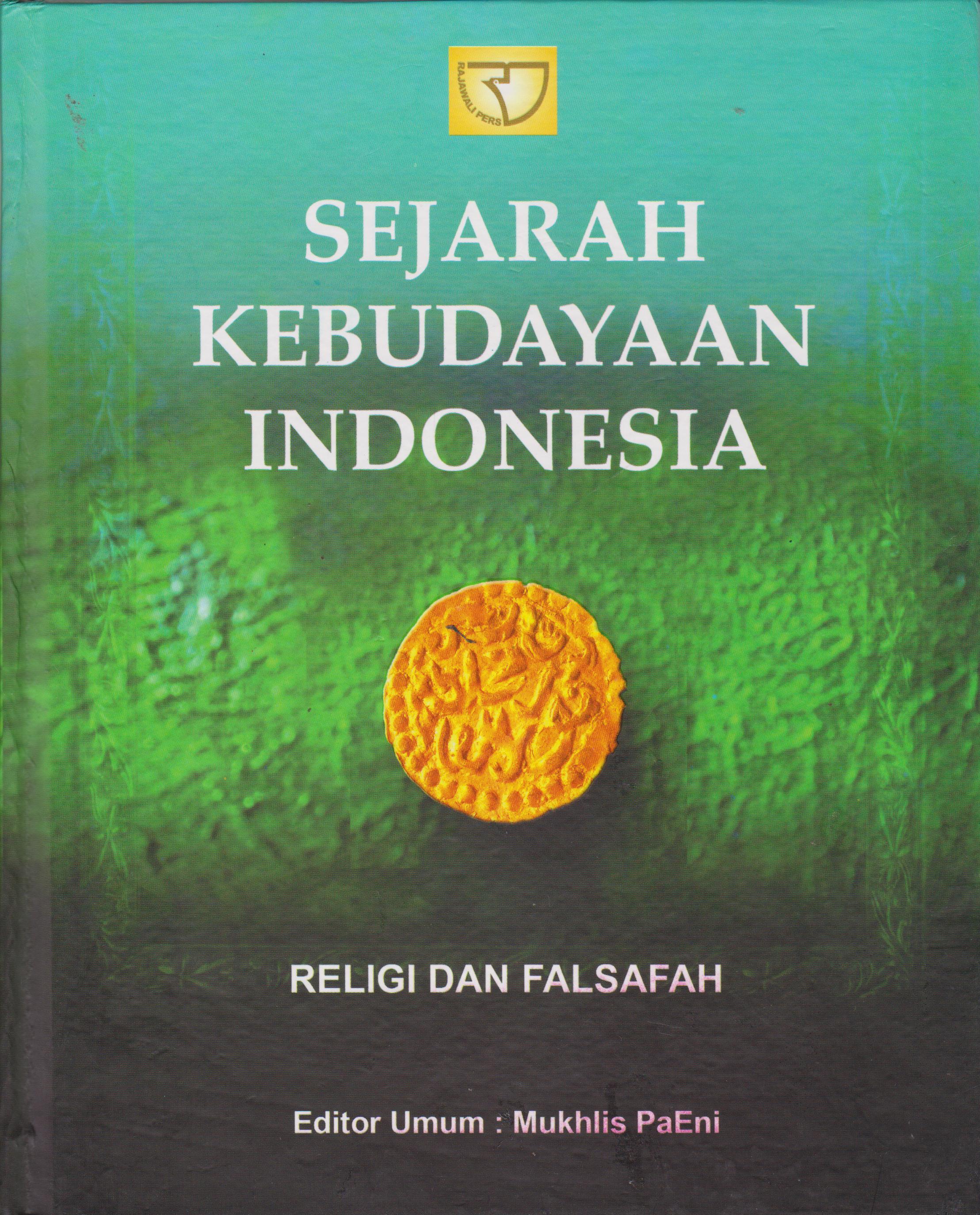 Sampul SEJARAH KEBUDAYAAN INDONESIA :  SISTEM SOSIAL / MUKHLIS PAENI