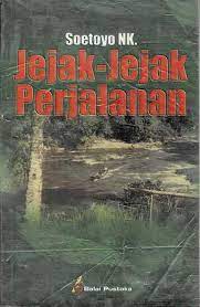 Sampul Jejak-jejak perjalanan / Soetoyo NK