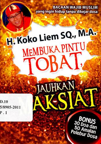 Sampul Membuka pintu tobat,jauhkan maksiat / Koko LIem