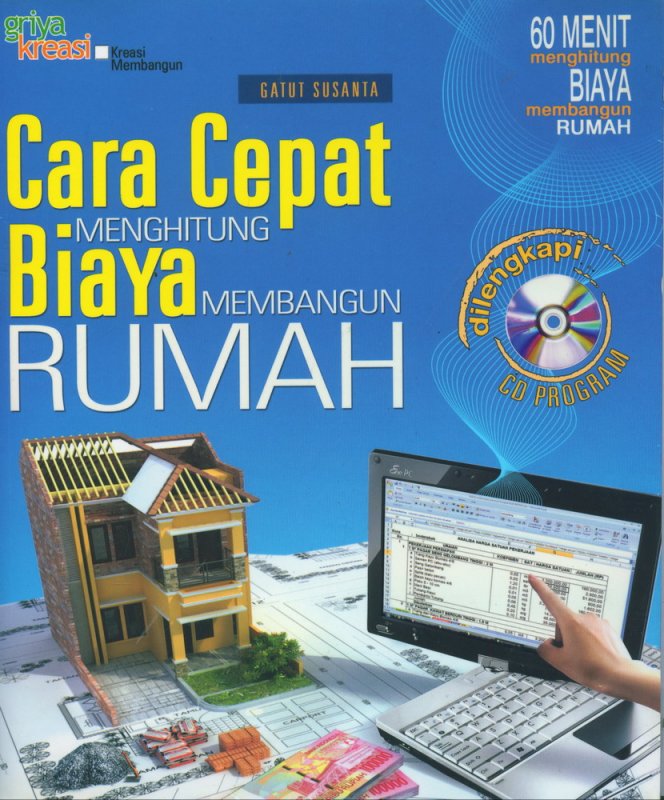 Sampul cara cepat menghitung biaya membangun rumah / Gatut Susanta