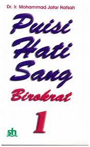 Sampul Puisi hati sang birokrat 1 / Mohammad Jafar Hafsah