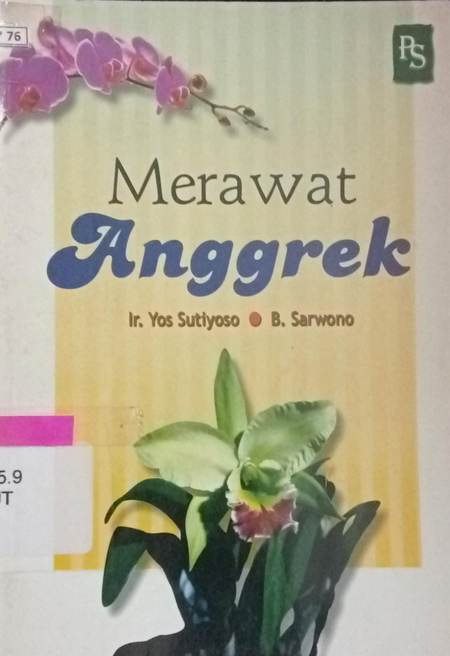 Sampul Merawat anggrek / Yos Sutiyoso