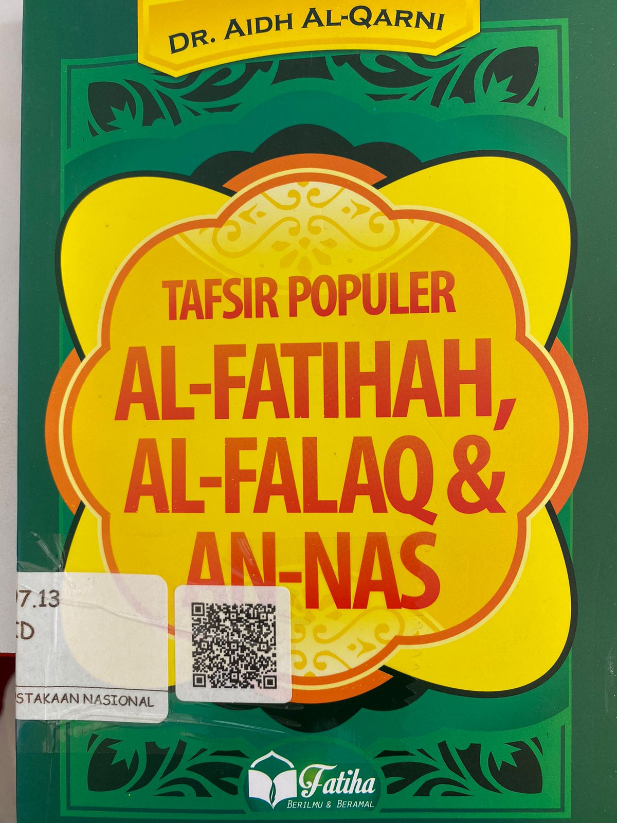 Sampul Tafsir populer Al-fatihah, Al-falaq & An-nas / DR. Aidh Al-Qarni; Umar mujtahid Lc. dan Abbas sungkar