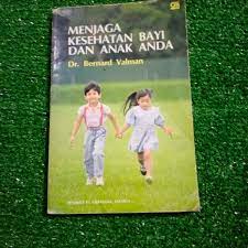 Cover Menjaga kesehatan bayi dan anak anda / Valman, Bernard