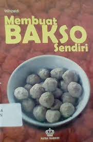 Sampul Membuat bakso sendiri / Winzaldi