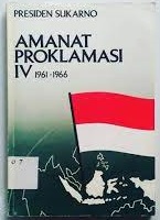 Sampul Amanat Proklamasi IV 1961-1966 / Sukarno
