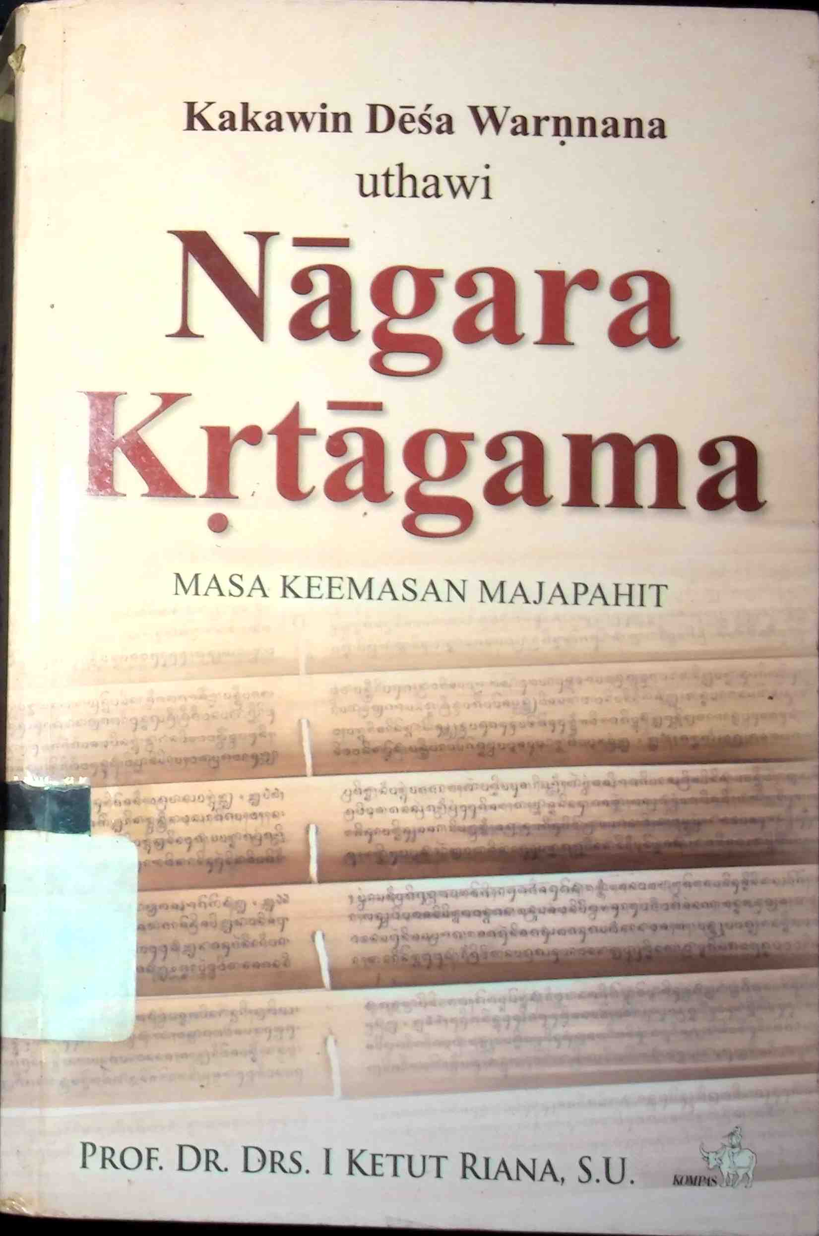 Cover Nagara Krtagama, Kakawin Desa Warnnana Uthawi / I Ketut Riana
