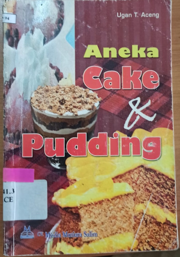 Sampul ANEKA CAKE PUDDING / UGAN T. ACENG
