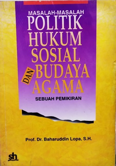 Sampul Masalah-Masalah Politik Hukum Sosial Budaya dan Agama / Baharuddin Lopa